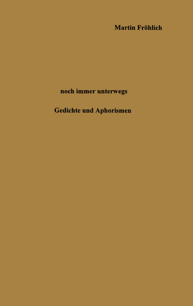 Image of Noch immer unterwegs