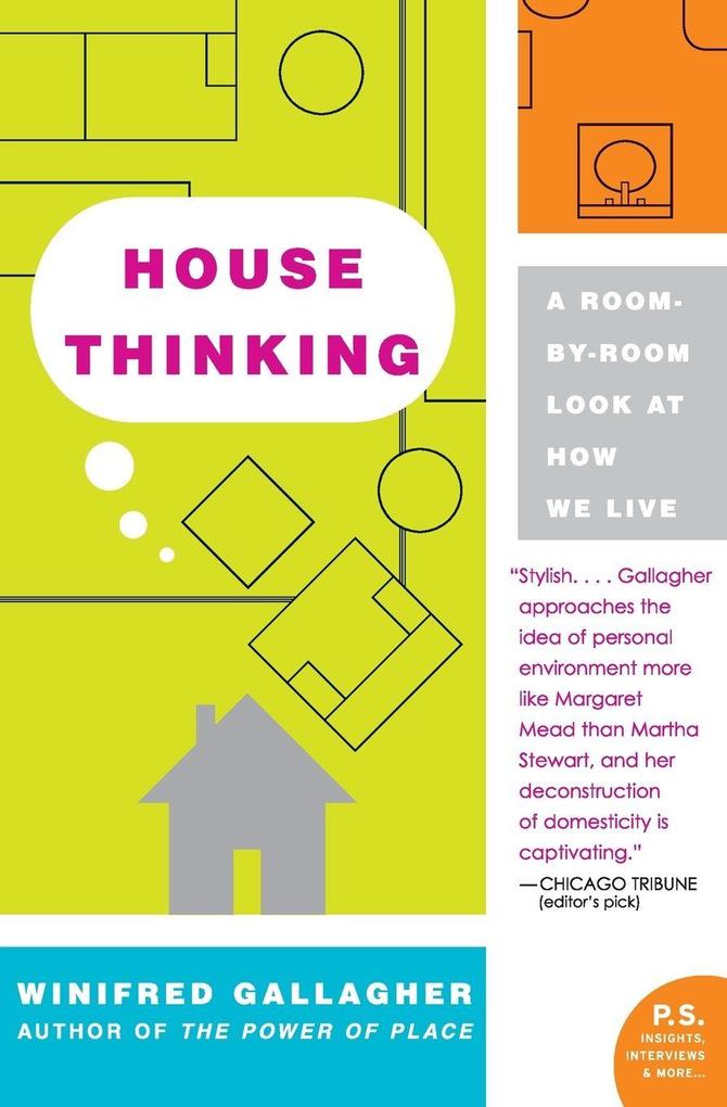 House Thinking