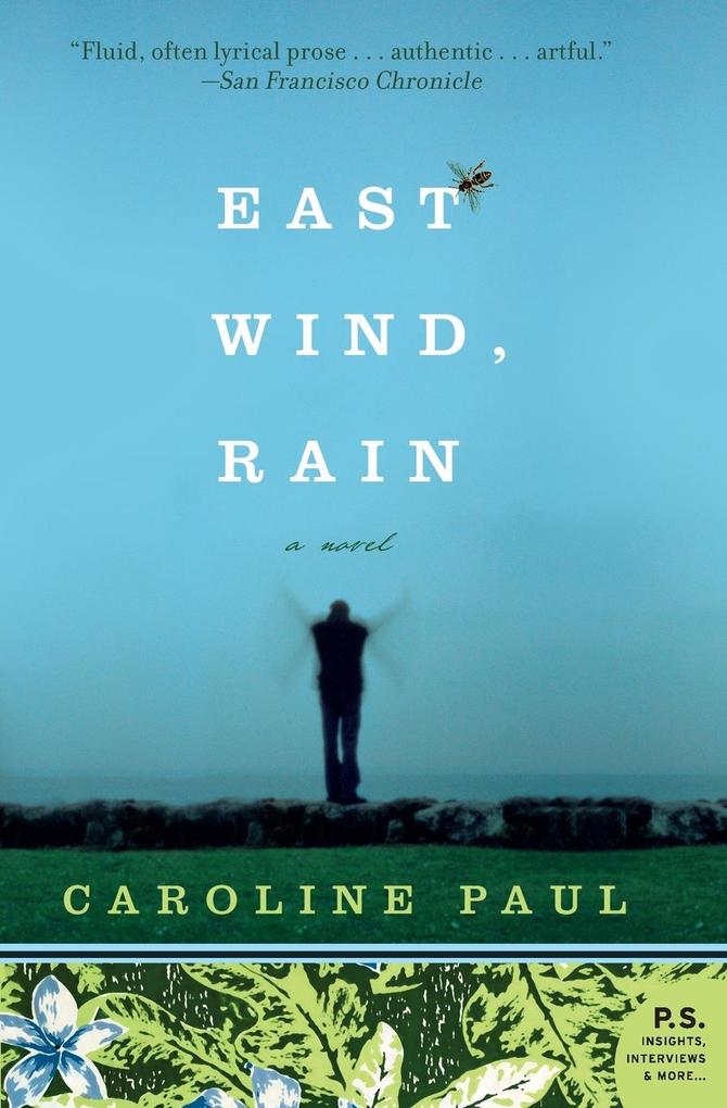 East Wind Rain - Caroline Paul