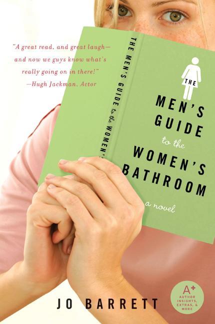 The Men‘s Guide to the Women‘s Bathroom
