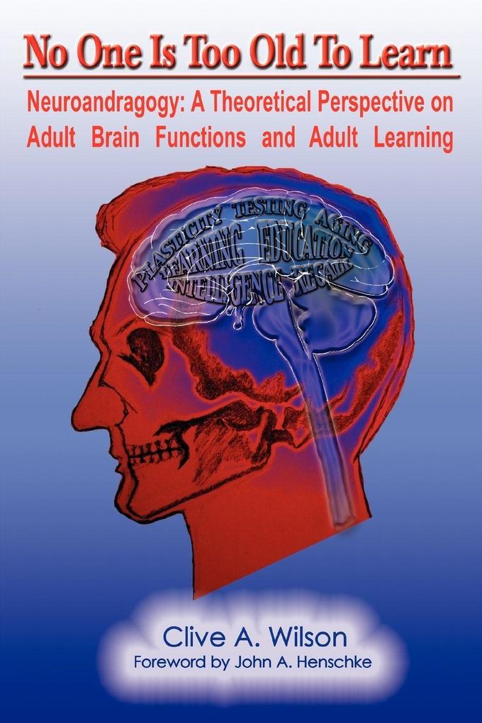 No One Is Too Old To Learn