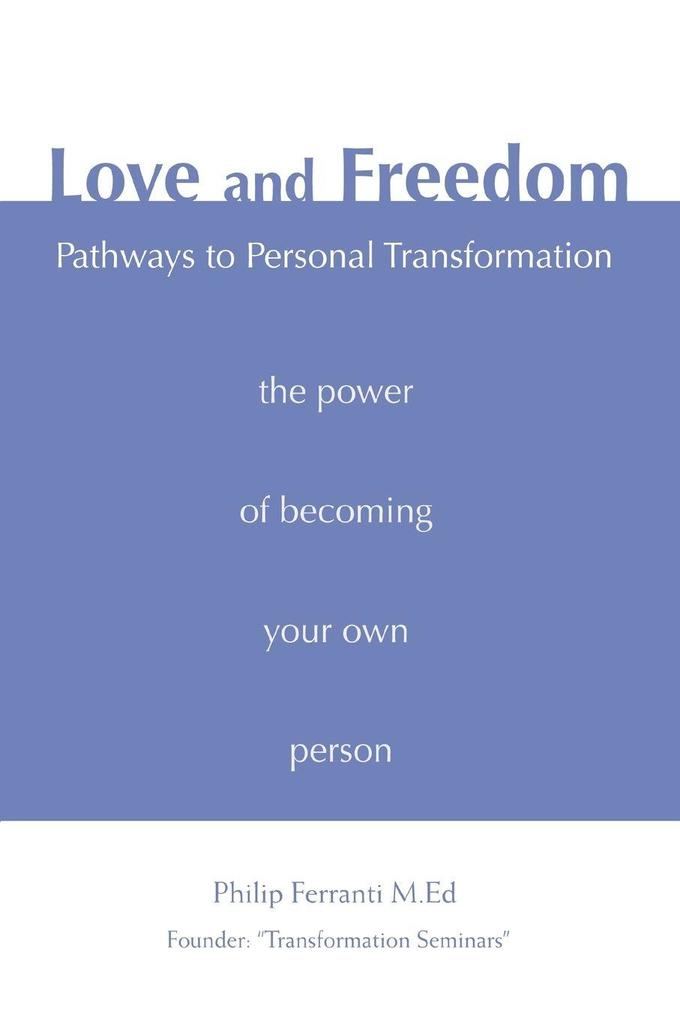 Love and Freedom