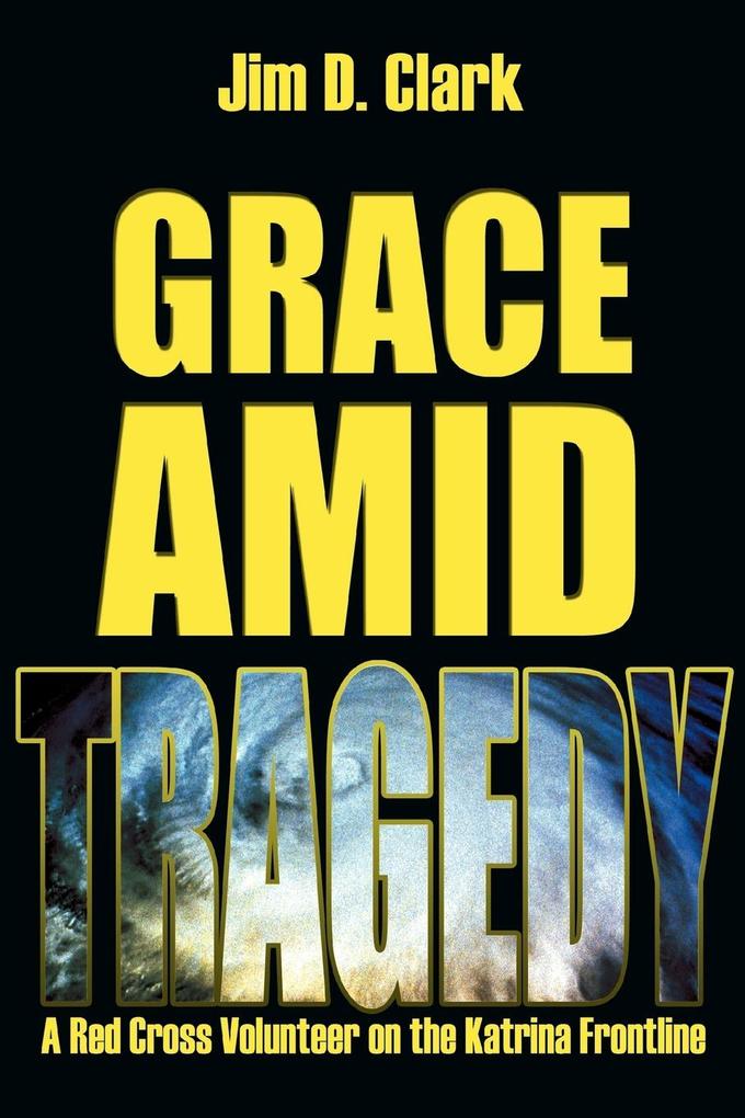 Grace Amid Tragedy