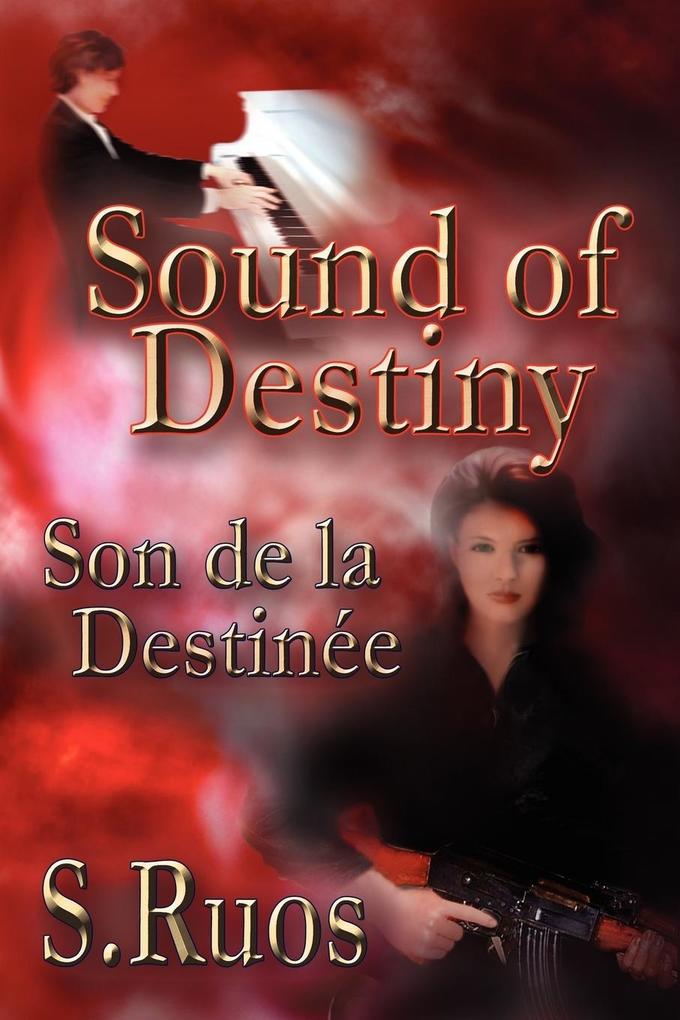 Sound of Destiny - S. Ruos