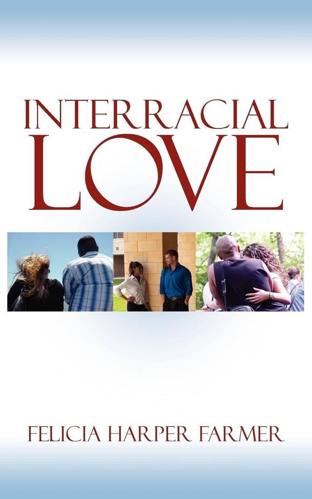 Interracial Love