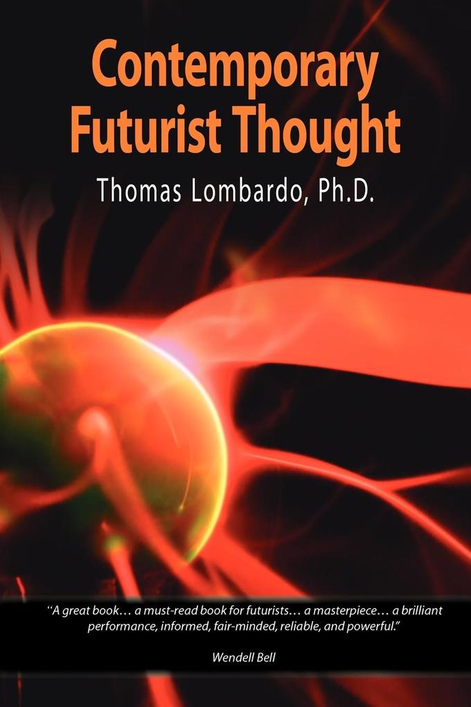 Contemporary Futurist Thought