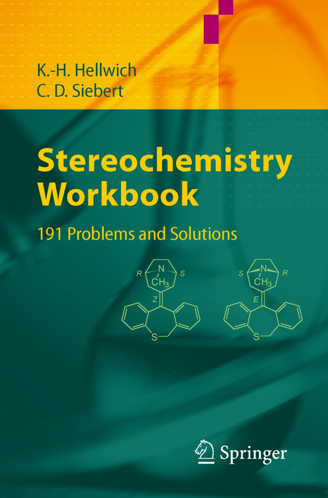 Stereochemistry - Workbook - Karl-Heinz Hellwich/ Carsten Siebert