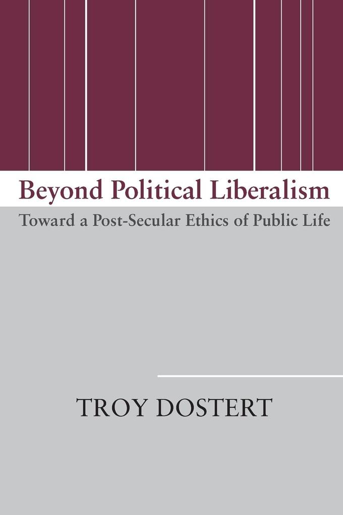 Beyond Political Liberalism