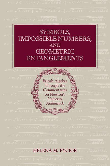 Symbols Impossible Numbers and Geometric Entanglements