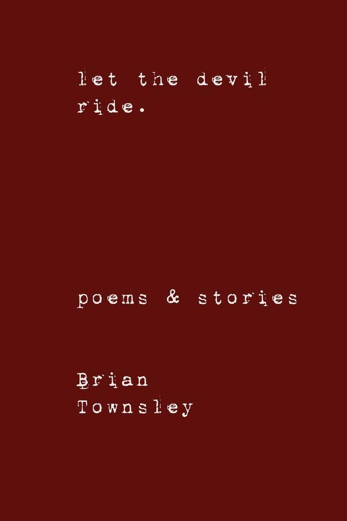 Let the Devil Ride.