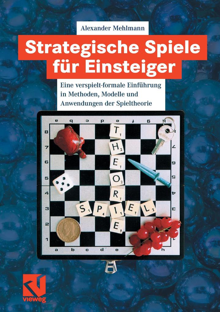 Strategische Spiele für Einsteiger - Alexander Mehlmann