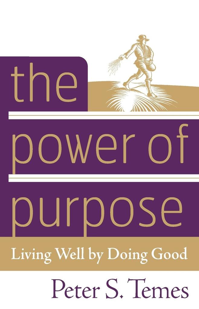 The Power of Purpose
