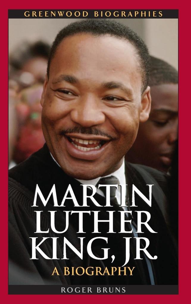 Martin Luther King Jr. - Roger Bruns