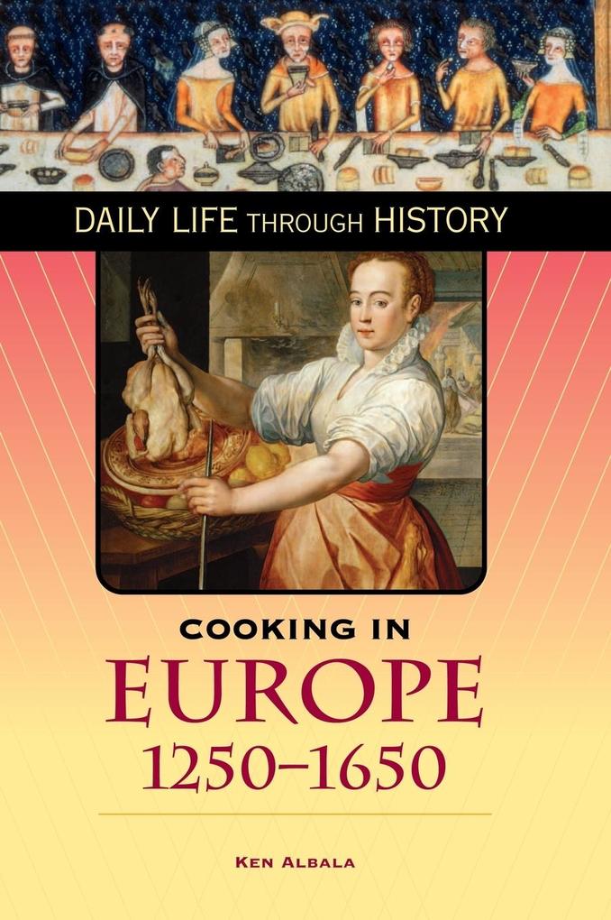 Cooking in Europe 1250-1650
