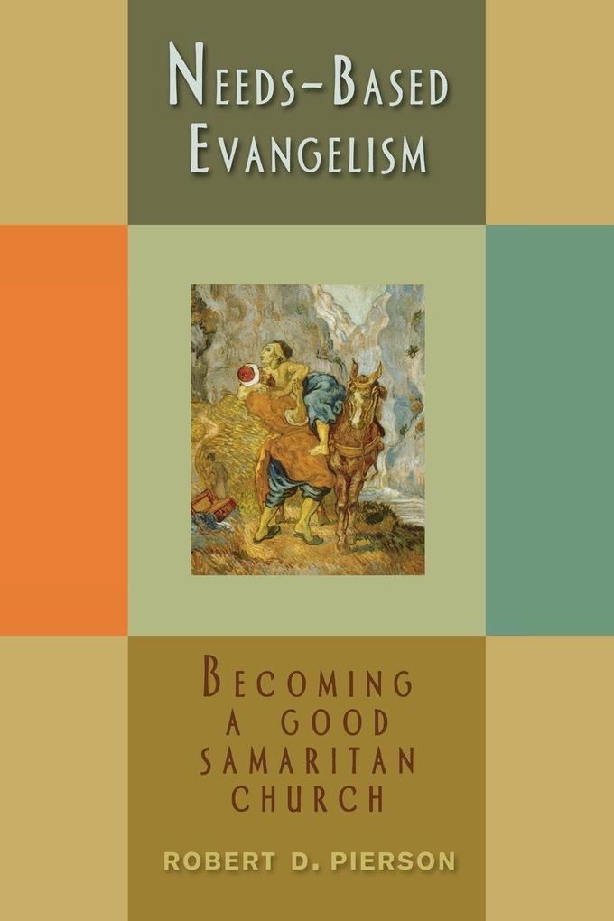 Needs-Based Evangelism