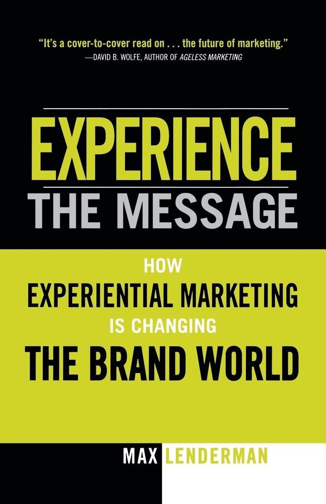 Experience the Message
