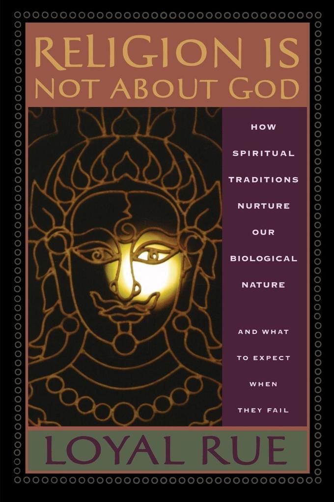 Religion Is Not about God