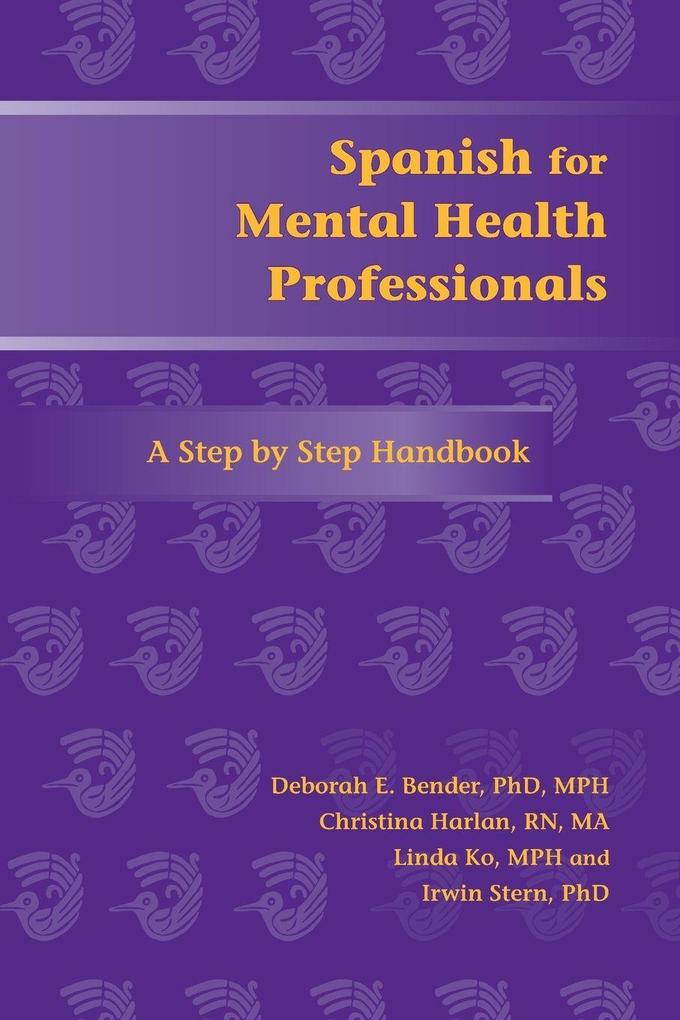Spanish for Mental Health Professionals