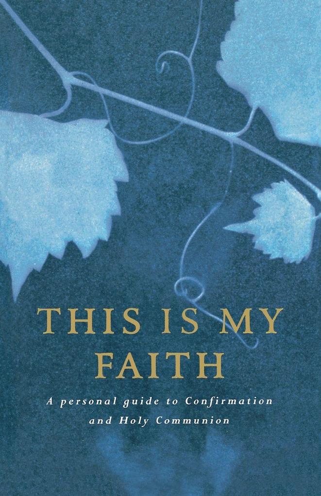 This Is My Faith