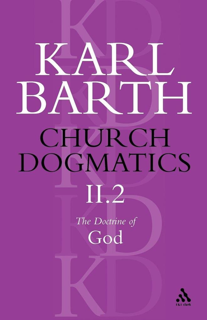 Church Dogmatics Volume II Part 2