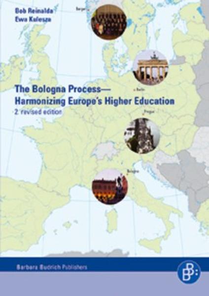 The Bologna Process Harmonizing Europe's Higher Education - Bob Reinalda/ Ewa Kulesza