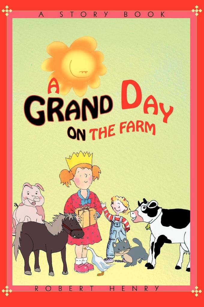 Image of A Grand Day on the Farm