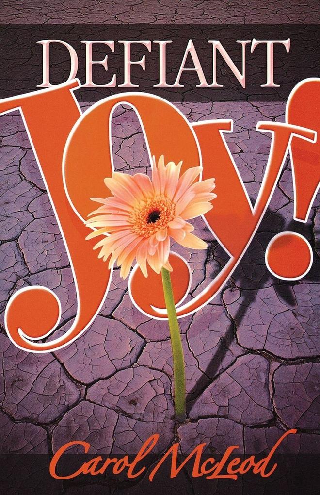 La Defiant Joy!