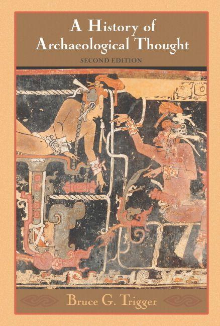 History Archaeological Thought 2ed