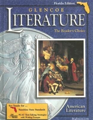 Glencoe Literature: American Literature: The Reader's Choice - Beverly Ann Chin/ Denny Wolfe/ Jeffrey Copeland