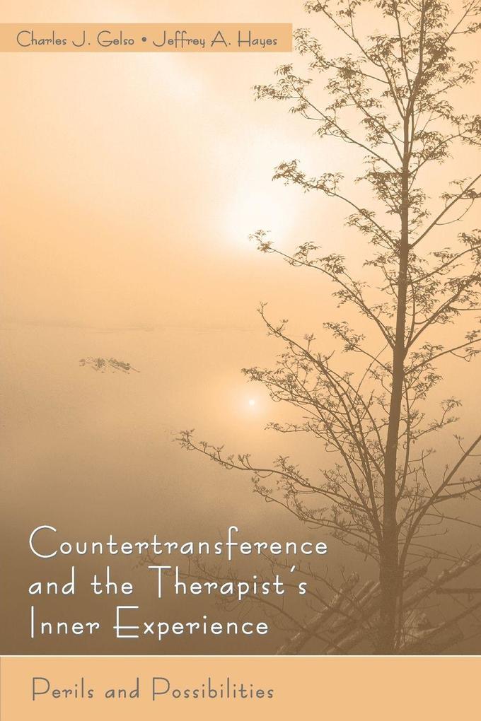 Countertransference and the Therapist's Inner Experience
