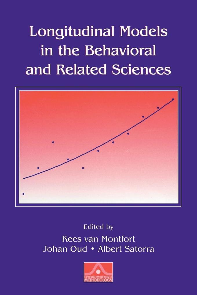 Longitudinal Models in the Behavioral and Related Sciences