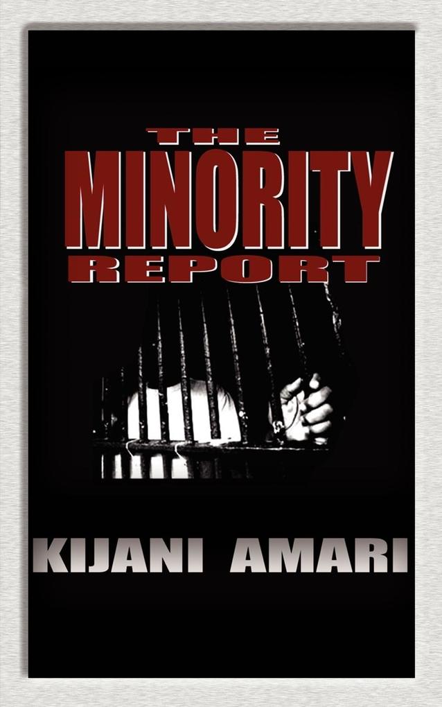 The Minority Report-Prelude To The State Of The World - Kijani Amari