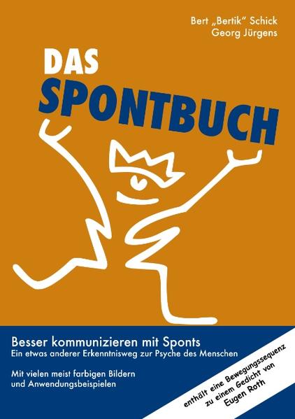 Das Spontbuch - Georg Jürgens/ Bert Bertik Schick