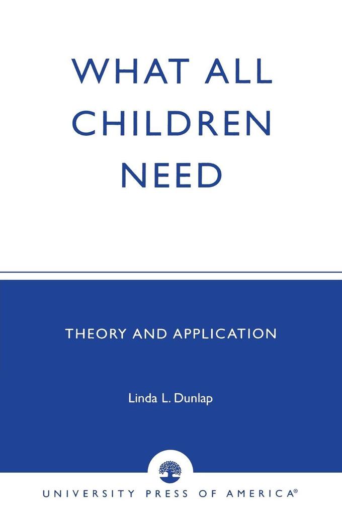 What All Children Need