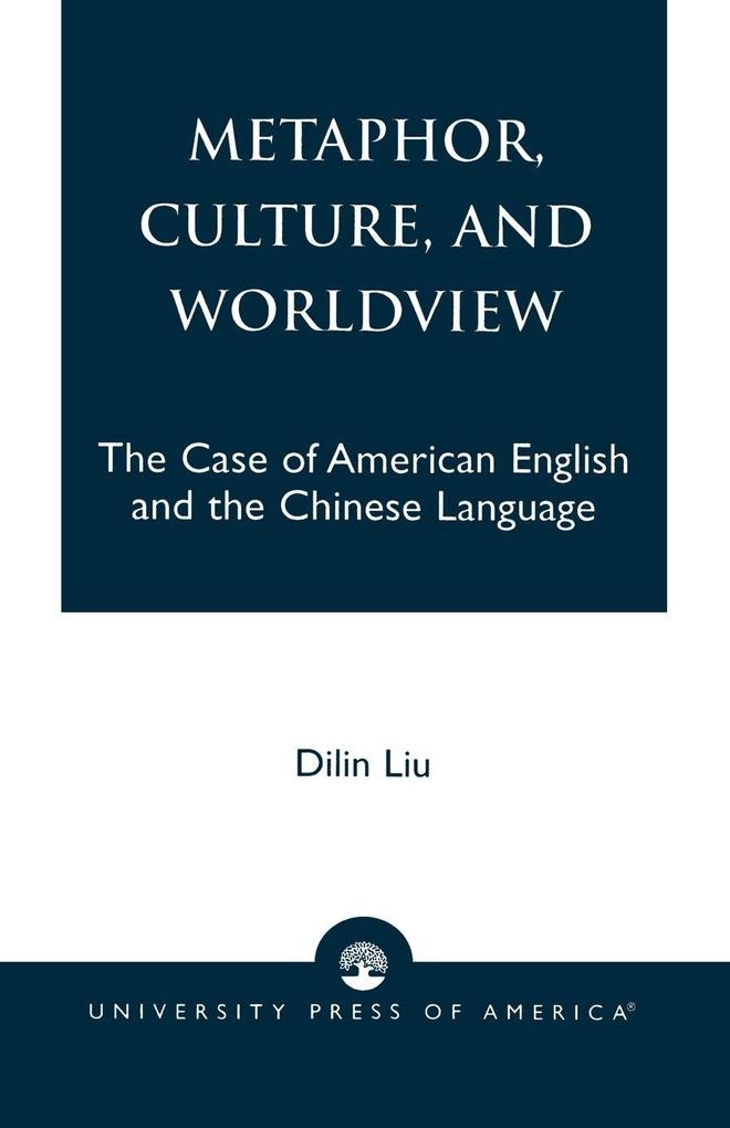 Metaphor Culture and Worldview