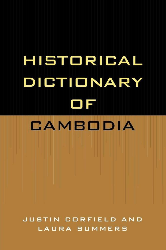 Historical Dictionary of Cambodia