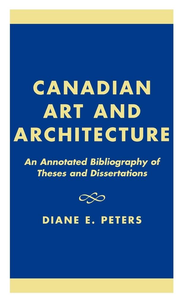 Canadian Art and Architecture - Diane E. Peters