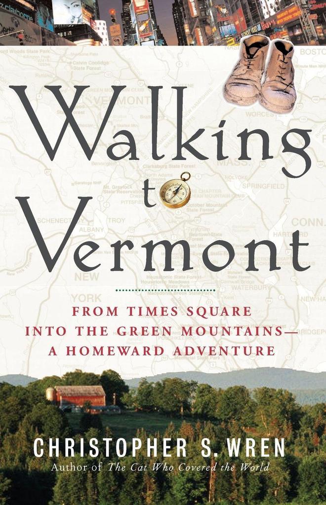 Walking to Vermont