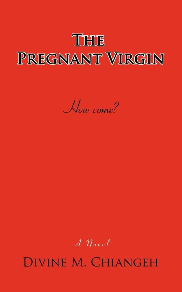 The Pregnant Virgin