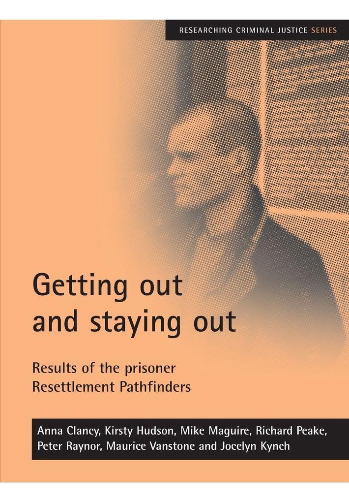 Getting out and staying out