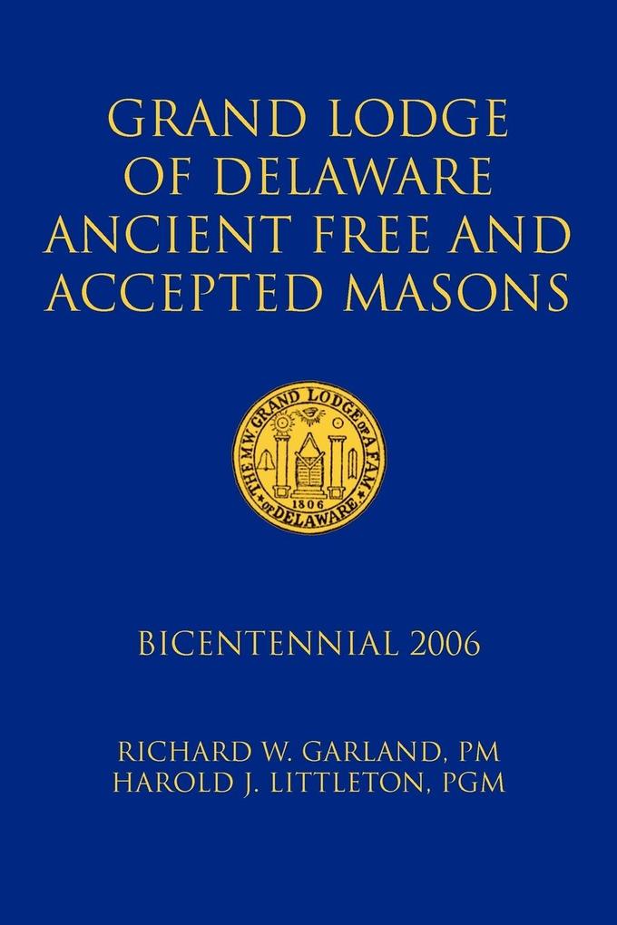 Grand Lodge of Delaware Ancient Free and Accepted Masons