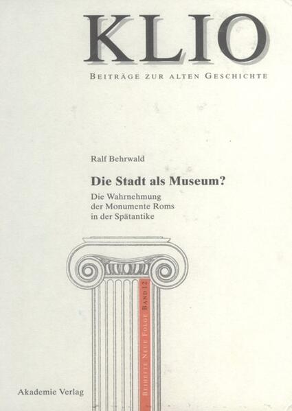 Die Stadt als Museum? - Ralf Behrwald
