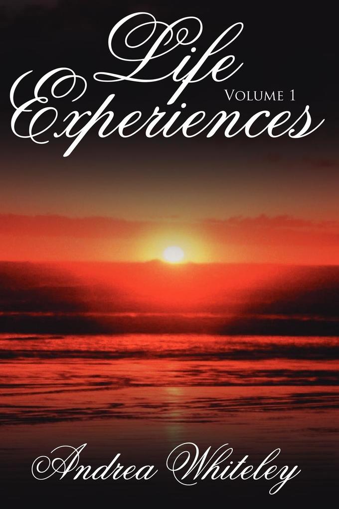 Life Experiences