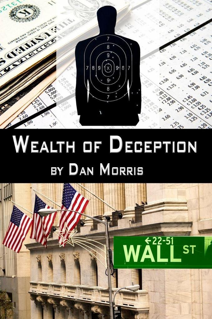WEALTH OF DECEPTION