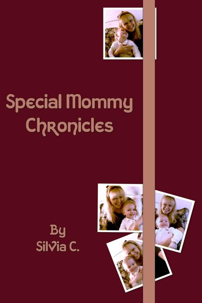 Special Mommy Chronicles