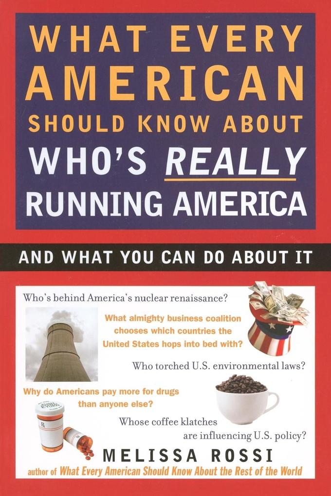 What Every American Should Know About Who‘s Really Running America