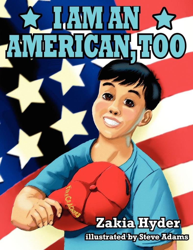 I AM AN AMERICAN TOO