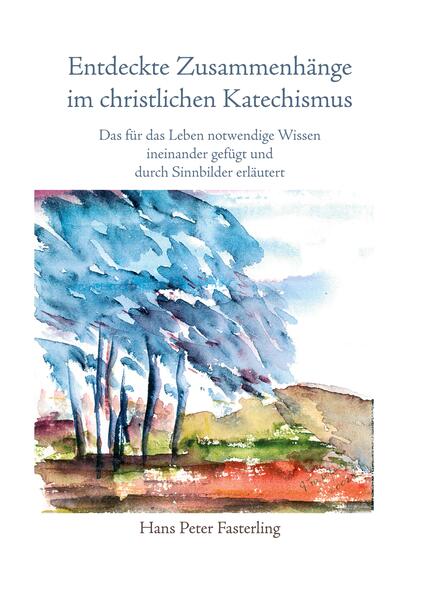 Entdeckte Zusammenhänge im christlichen Katechismus