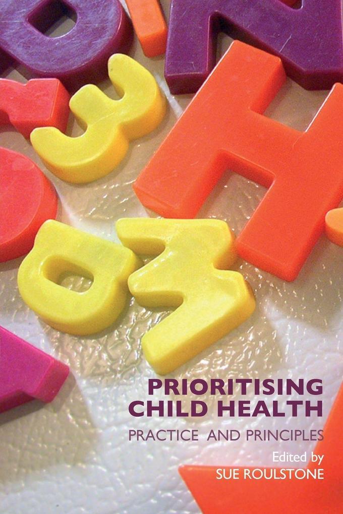 Prioritising Child Health