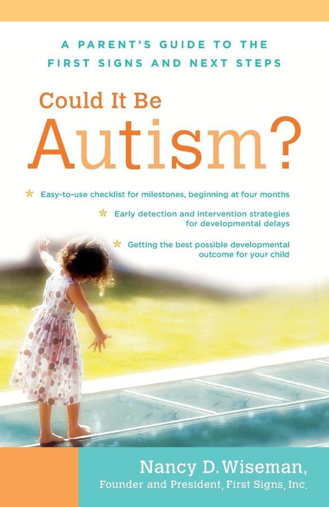 Could It Be Autism?